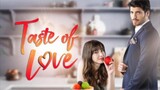11. TITLE: Taste Of Love/Tagalog Dubbed Episode 11;HD