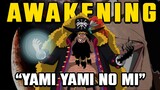 Ultimate Awakening of Blackbeard’s Yami Yami no Mi