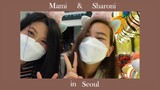 Ep. 24 🇰🇷 Mami & Sharoni in Seoul (Hongdae, Myeongdong, Seoul Station, lots of Korean food)