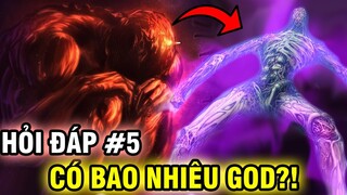 CÓ BAO NHIÊU GOD TỒN TẠI?! | GÓC HỎI ĐÁP Q&A #5 ONE PUNCH MAN