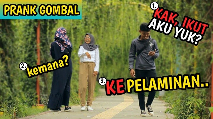 Triple Kill! GOMBALIN CEWEK INDRAMAYU YANG GAK DIKENAL sampe BAPER! | Prank Indonesia 2019