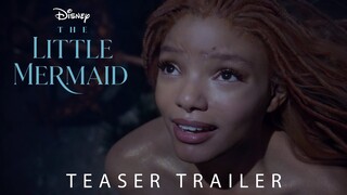 Disney's The Little Mermaid | Official Teaser Trailer