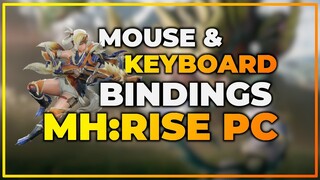 MHRise PC Mouse And Keyboard Bindings for Range