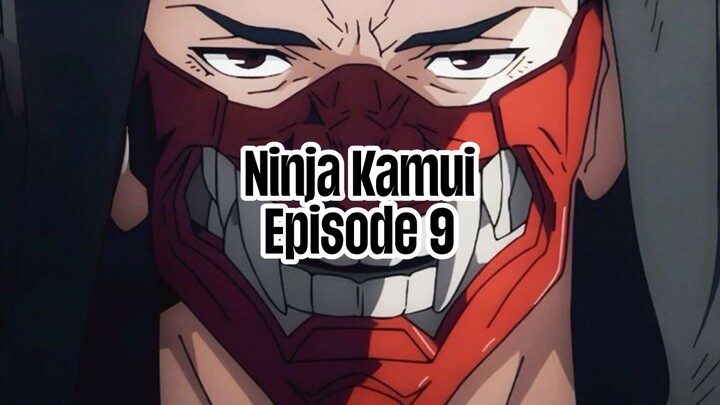 Ninja Kamui | Episode 9 | English Subbed