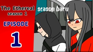 The Ethereal [EPISODE 1] ~CattyOfficial~   Animation