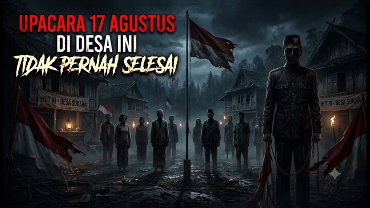 UPACARA 17 AGUSTUS YANG MENCEKAM!!!