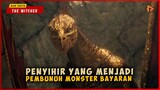 (PART 3) Kisah Seorang Pemburu Monster Bayaran | ALUR CERITA THE WITCHER 2019