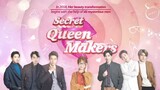 Secret Queen Makers - Ep. 1 (2018)