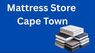 Mattress Store Cape Town