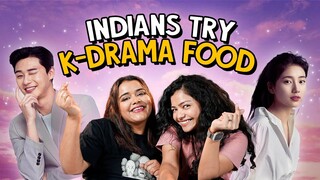 Indians Try K-Drama Food | FT. Arushi & Aakansha I Ok Tested