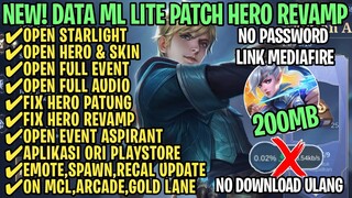 Data ML Lite Full Event 200Mb Patch Hero Revamp | ML Lite | Cara Mengatasi Lag & Patah Patah ML