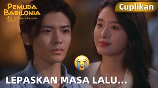 Young Babylon | Cuplikan EP18 Lepaskan Masa Lalu dan Lihat ke Depan | WeTV【INDO SUB】