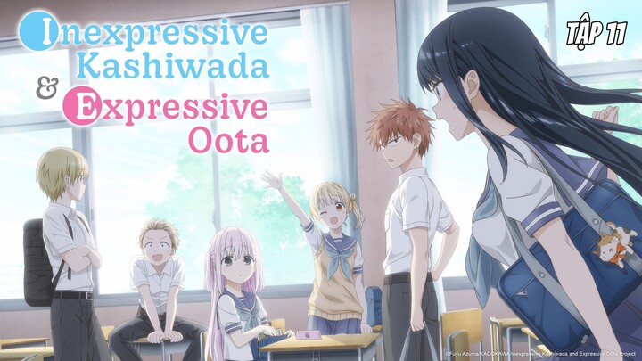 Kashiwada Vô Cảm và Oota Đa Cảm - Tập 11 [Việt sub]