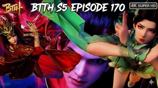 BTTH S5 Episode 170 [4K]