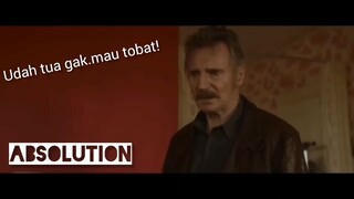 Udah tua gak mau tobat!! TRAILER FILM ABSOLUTION