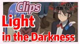 [Reincarnated Assassin]Clips | Light in the Darkness
