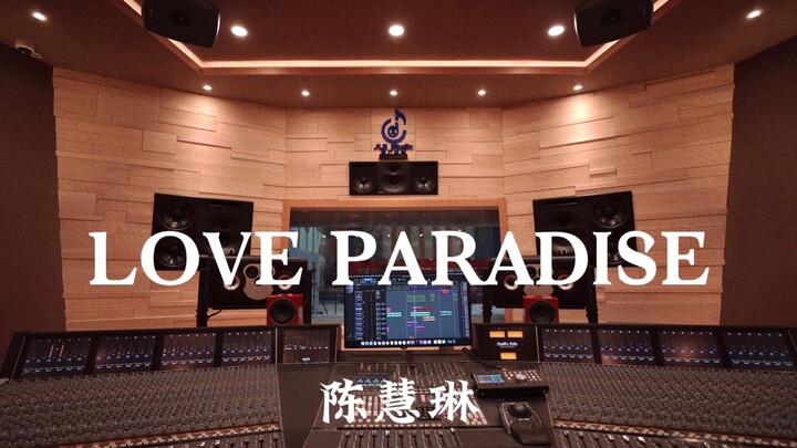 Studio Rekaman Mewah Jutaan RMB: Dengar Kencang Lagu “LOVE PARADISE” dari Kelly Chen!