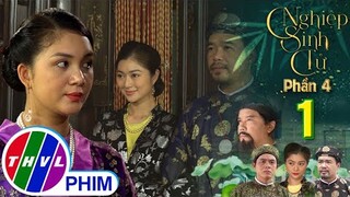 NGHIỆP SINH TỬ - PHẦN 4 | TẬP 1[2]: Cơn sóng ngầm đang dần tượng hình trong chính hào môn họ Trịnh