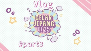 Vlog GJUI 25 - part3