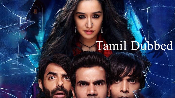 Stree 2018 Tamil Dubbed Movie | Shraddha Kapoor