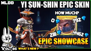 YI SUN-SHIN LONE DESTRUCTOR - EPIC SHOWCASE - HOW MUCH DID WE SPEND?? - MLBB WHAT’S NEW? VOL. 85