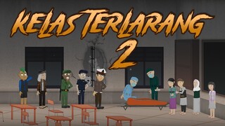 Kelas Terlarang 2 - Animasi Horor Misteri - WargaNet Life