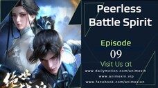 Peerless Battle Spirit Episode 9 Sub Indo