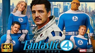 The Fantastic Four First Steps