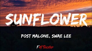 Post Malone, Swae Lee - Sunflower (Lyrics)