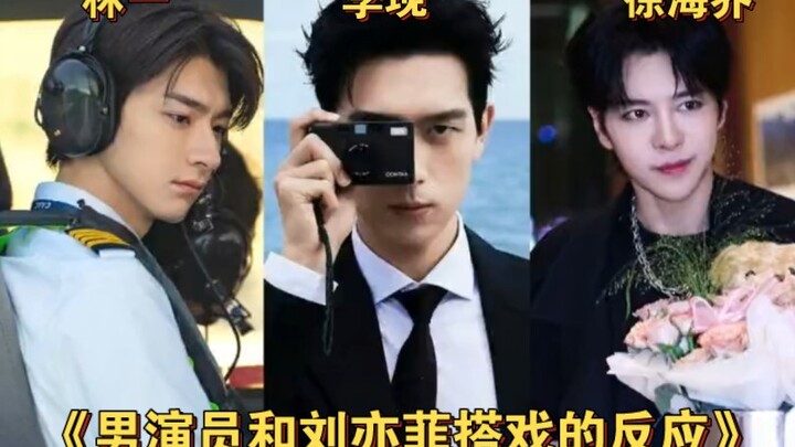 Phản ứng của nam diễn viên khi đóng cặp với Lưu Diệc Phi! Cao lãnh ư? Không thể nào!