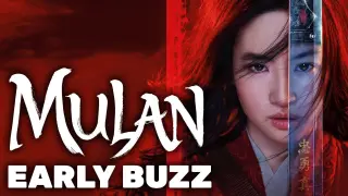 Mulan Live-Action Remake Early Buzz!