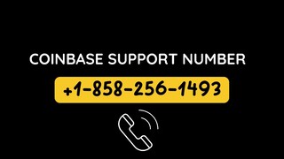 Coinbase Phone 🍙☎️ number +1↝⁓858↝⁓256↝⁓1493 Coinbase NUMBER