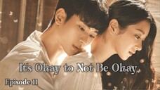 (Sub Indo) It's Okay to Not Be Okay Ep.11