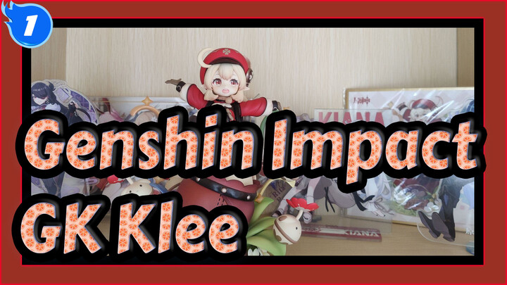 Genshin Impact|[Membuka Kemasan GK]Klee Yang Muda_1
