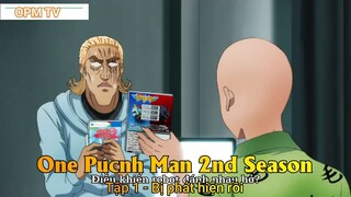 One Pucnh Man 2nd Season Tập 1 - Bị phát hiện rồi
