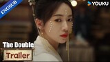 The Double | Final Trailer | Wu Jinyan/Wang Xingyue | YOUKU