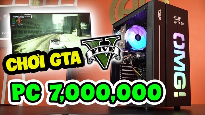 PC GAMING CHƠI GTA V CHỈ VỚI 6 TRIỆU?? | MÁY TÍNH GIÁ RẺ