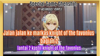 menjelajahi lantai 2 kastil knight of the favonius