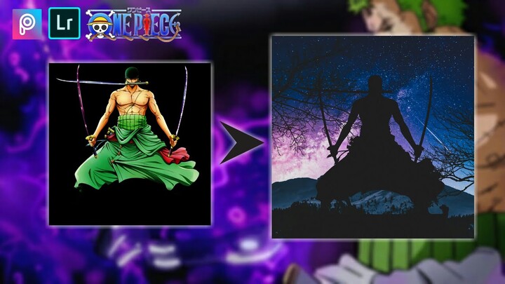 [ Roronoa Zoro ] Anime Editing Real Life | PicsArt | Light Room | #OnePiece