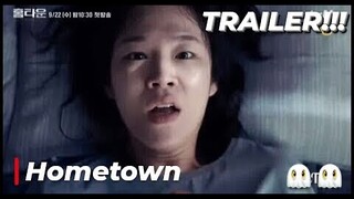 Hometown TRAILER | K-Drama Mystery-Thriller 2021 홈타운!!!