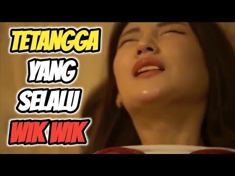 TETANGGAKU NAKAL || ALUR CERITA FILM KOREA || GIRL FRIENDS