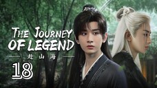 Eps 18 || тнε נσυяηεү σғ ℓεgεη∂ || Sub Indo