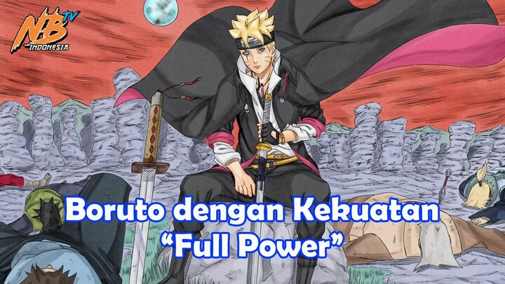 Bangkitnya Kekuatan Penuh Boruto!!!