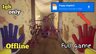 how to download poppy playtime chapter 2 full game on Android / TAGALOG