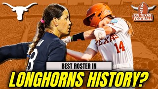 Best Roster in Texas HISTORY? | On Texas Football | Longhorns Softball