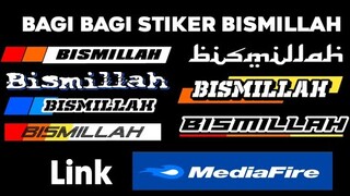 SHARE STIKER BISMILLAH COCOK BUAT LIVERY KACA DEPAN || LINK MEDIAFIRE