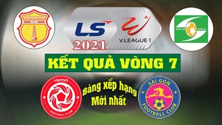 Tổng hợp kết quả vòng 7, Bảng xếp hạng VĐQG Việt Nam V-League 2021