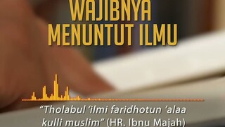 wajibnya menuntut ilmu