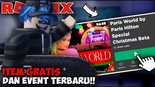 [🏆EVENT ] ITEM GRATIS DAN EVENT TERBARU Paris World !! (ROBLOX INDONESIA)