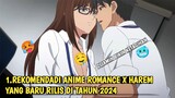 REKOMENDASI ANIME ROMANCE X HAREM YANG BARU RILIS DI TAHUN 2024